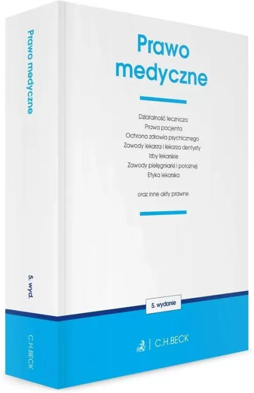 Prawo medyczne oraz inne akty prawne w.5 - tantis.pl