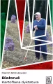 Białoruś. Kartoflana dyktatura - tantis.pl