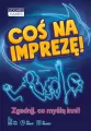 Coś na imprezę! Zgadnij, co myślą inni! - tantis.pl