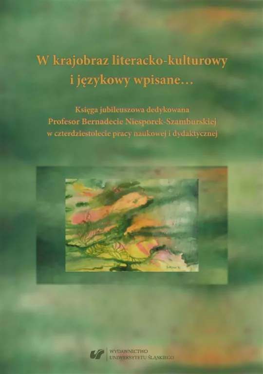 W krajobraz literacko-kulturowy i językowy wpisane - tantis.pl