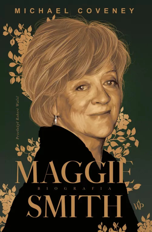 Maggie Smith. Biografia - tantis.pl