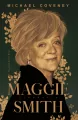 Maggie Smith. Biografia - tantis.pl