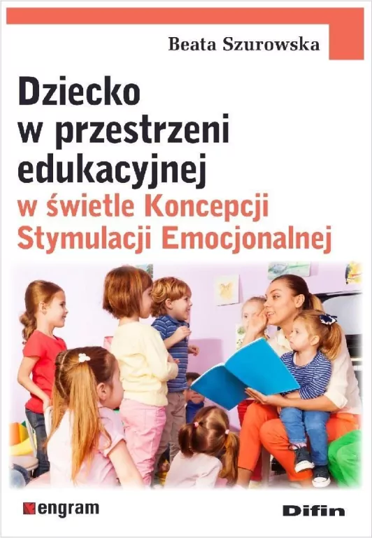 Dziecko w przestrzeni edukacyjnej w świetle... - tantis.pl