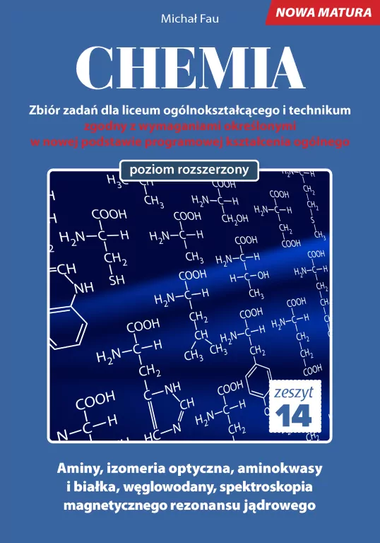 Chemia. Nowa matura. Zeszyt 14 - tantis.pl