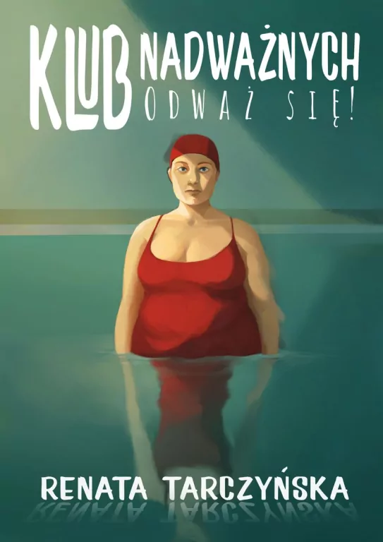 Klub Nadważnych. Odważ się! - tantis.pl