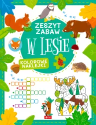 W lesie. Zeszyt zabaw