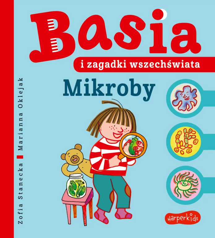 Mikroby. Basia i zagadki wszechświata - tantis.pl