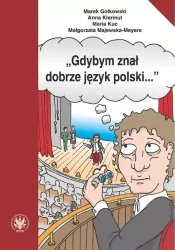 Gdybym znał dobrze język polski?