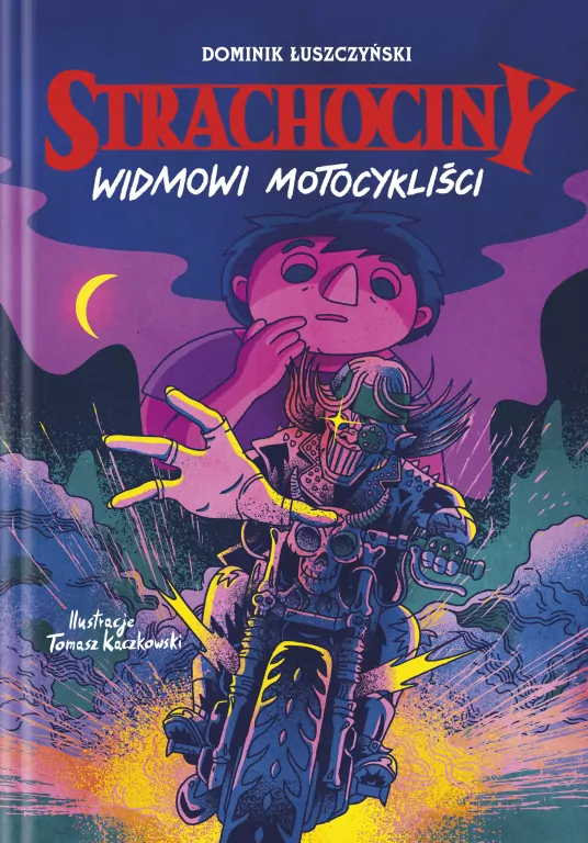 Widmowi motocykliści. Strachociny. Tom 3 - tantis.pl