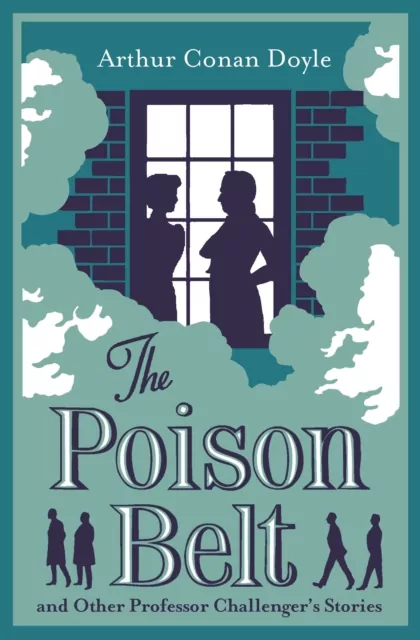 The Poison Belt and Other Professor Challenger Stories - tantis.pl