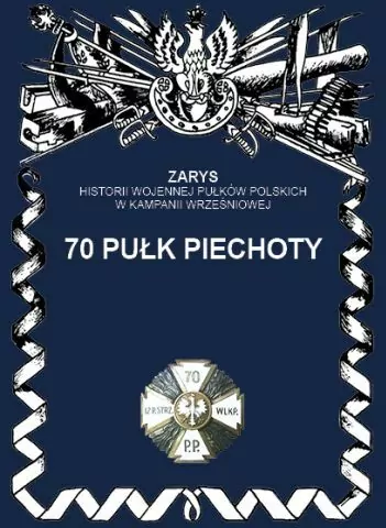 70 Pułk Piechoty - tantis.pl