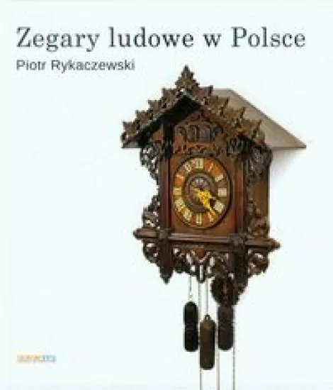 Zegary ludowe w Polsce - tantis.pl