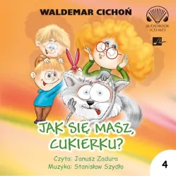 Jak się masz, Cukierku? Audiobook