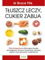 Tłuszcz leczy, cukier zabija - tantis.pl