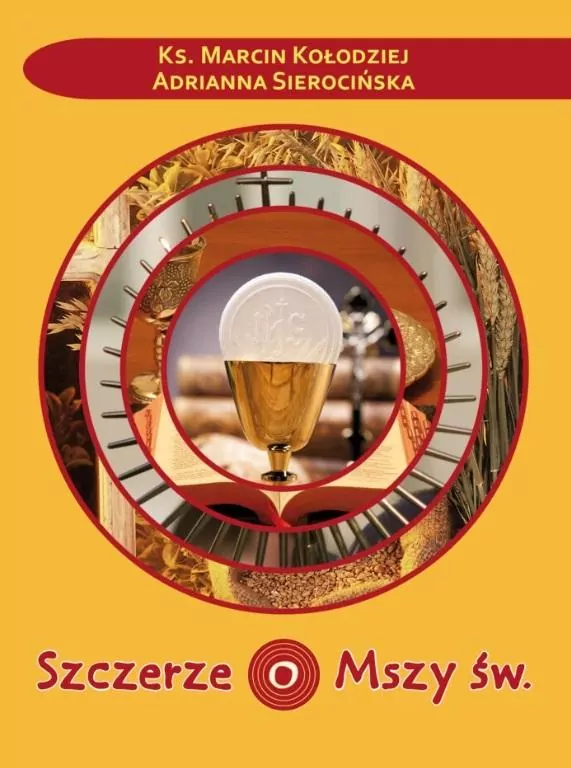 Szczerze o Mszy św. - tantis.pl