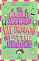The Majorly Awkward BFF Dramas of Lottie Brooks - tantis.pl