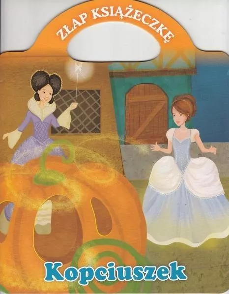 Złap książeczkę - Kopciuszek - tantis.pl