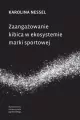 Zaangażowanie kibica w ekosystemie marki sportowej - tantis.pl
