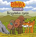 Kryjówka rysia. Wyprawy. Żubr Pompik. Tom 18 - tantis.pl