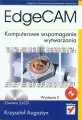 EdgeCAM. Komputerowe wspomaganie wytwarzania - tantis.pl