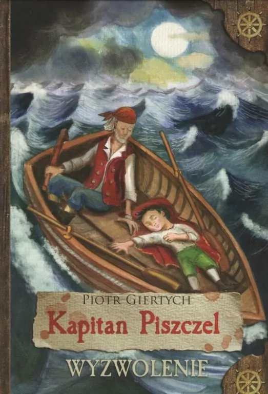 Kapitan Piszczel. Wyzwolenie - tantis.pl