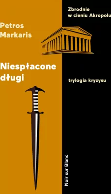 Niespłacone długi. Trylogia kryzysu