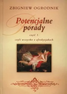 Potencjalne porady Część 1 czyli wszystko o afrodyzjakach - tantis.pl