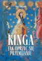Kinga. Jak oprzeć się przemijaniu - tantis.pl