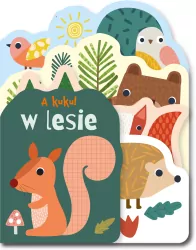 A kuku!. W lesie
