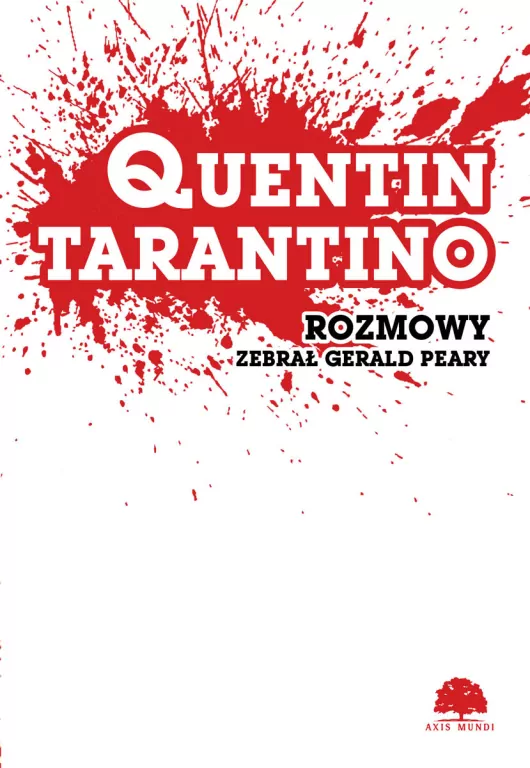 Quentin Tarantino. Rozmowy - tantis.pl