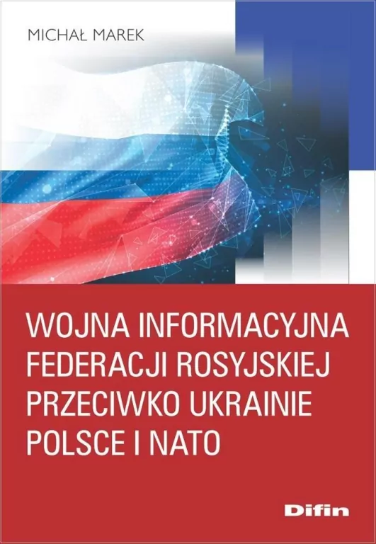Wojna informacyjna Federacji Rosyjskiej.. - tantis.pl