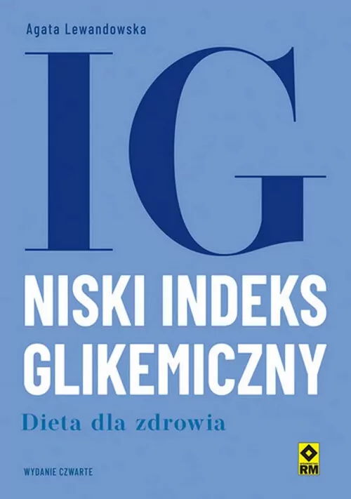 Niski indeks glikemiczny Dieta dla zdrowia - tantis.pl