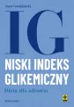 Niski indeks glikemiczny Dieta dla zdrowia - tantis.pl