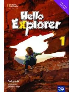 Hello Explorer. Podręcznik. Język Angielski. Klasa 1. Szkoła podstawowa - tantis.pl