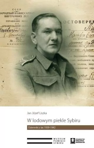 W lodowym piekle Sybiru. Dzienniki z lat 1939-1942 - tantis.pl