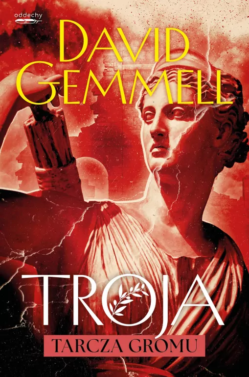 Tarcza Gromu. Troja. Tom 2 - tantis.pl