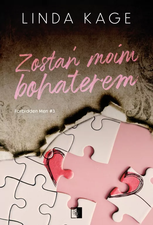 Zostań moim bohaterem. Forbidden Men. Tom 3 - tantis.pl