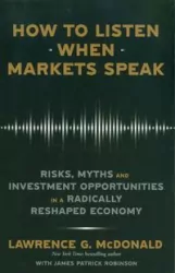 How to Listen When Markets Speak
