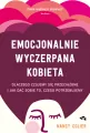 Emocjonalnie wyczerpana kobieta - tantis.pl