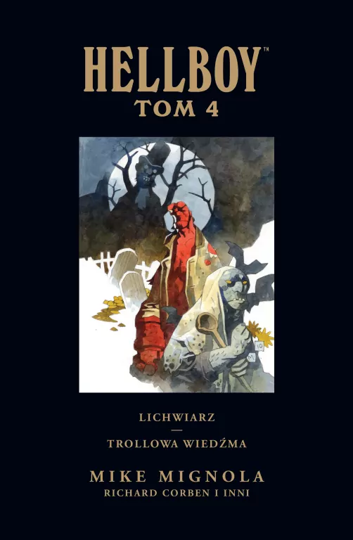 Lichwiarz. Trollowa wiedźma. Hellboy. Tom 4 - tantis.pl
