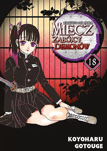Miecz zabójcy demonów. Kimetsu no Yaiba. Tom 18 - tantis.pl