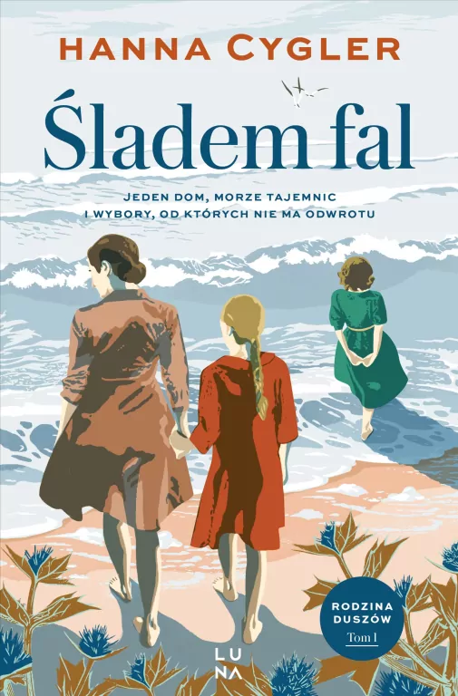 Śladem fal. Rodzina Duszów. Tom 1 - tantis.pl