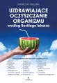 Uzdrawiające oczyszczanie organizmu według Boskiego lekarza - tantis.pl