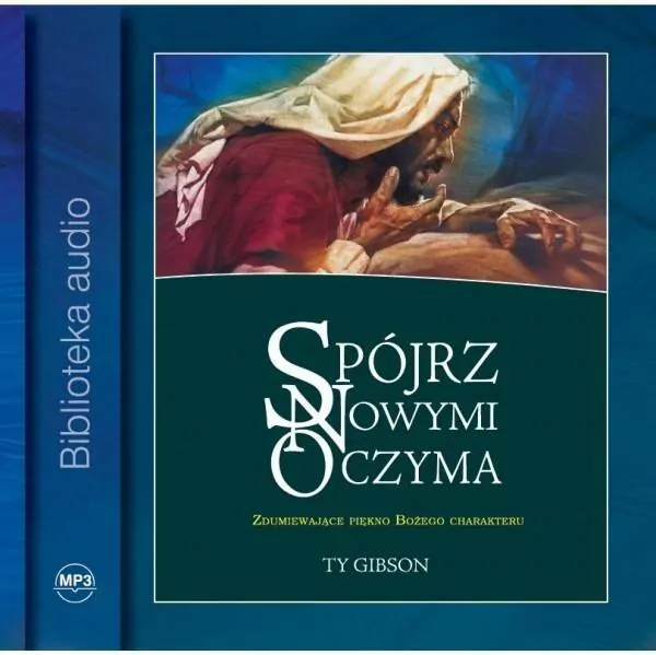 Spójrz nowymi oczyma Audiobook - tantis.pl