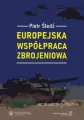 Europejska współpraca zbrojeniowa - tantis.pl