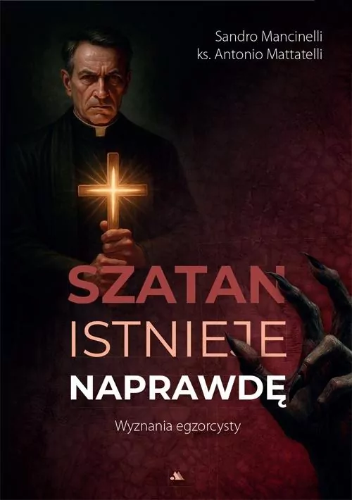 Szatan istnieje naprawdę. Wyznania egzorcysty - tantis.pl