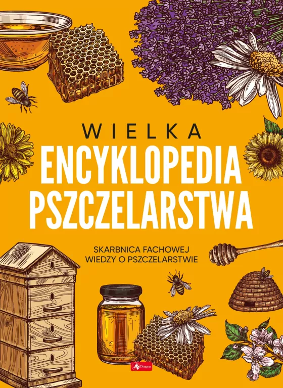Wielka encyklopedia pszczelarstwa - tantis.pl