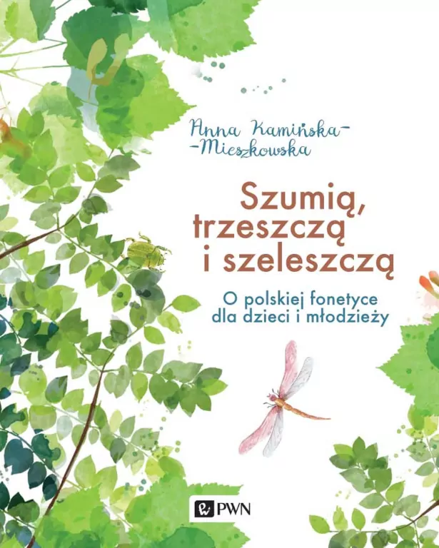 Szumią, trzeszczą i szeleszczą - tantis.pl