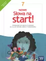 NOWE Słowa na start. Język Polski 7. Podręcznik. Szkoła podstawowa. Nowa edycja - tantis.pl