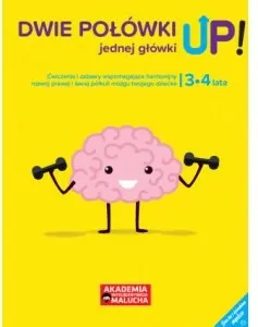 Dwie połówki jednej główki UP! Ćwiczenia i zabawy dla 3-4 latka. Akademia Inteligentnego Malucha - tantis.pl